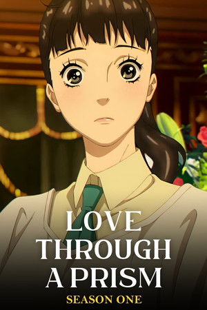 Love Through a Prism